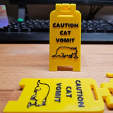 "Cat Vomit" Sign