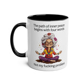 "Inner Peace" Rude Mug