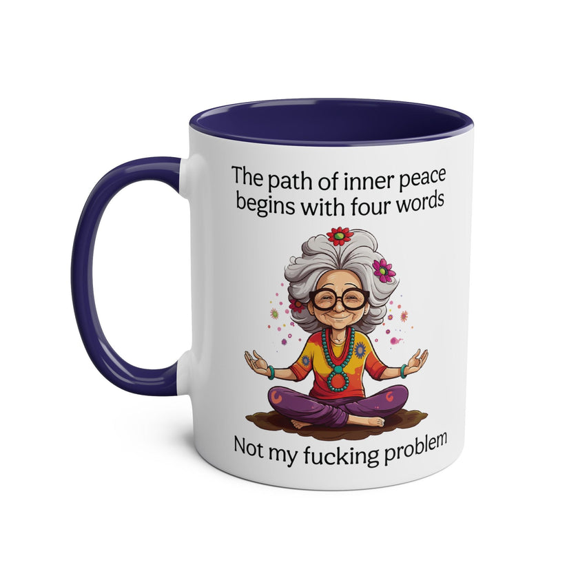 "Inner Peace" Rude Mug