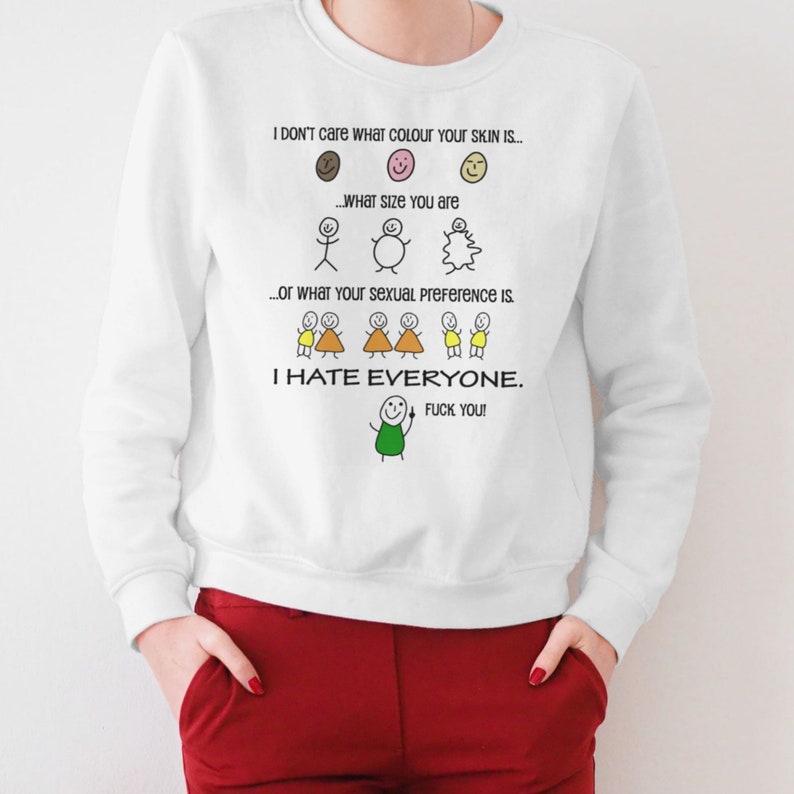 "I Hate Everyone" Clothes