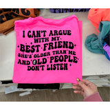 "Best Friend..Old People" Tshirt