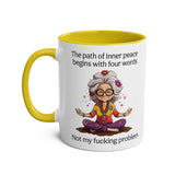"Inner Peace" Rude Mug